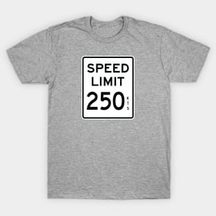 SPEED LIMIT 250 KTS - Aviation Road Sign T-Shirt